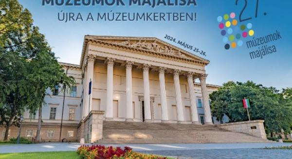 Magyar Nemzeti Múzeum: MÚZEUMOK MAJÁLISA